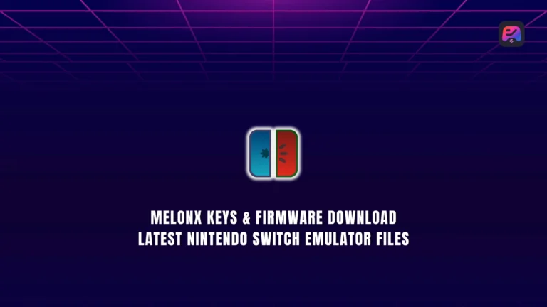 MeloNX Keys & Firmware Download Latest Nintendo Switch Emulator Files