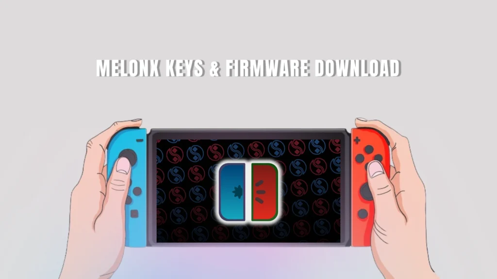 MeloNX Emulator Keys and Firmware v22.1.0 Download - for iOS iPhone and iPad.