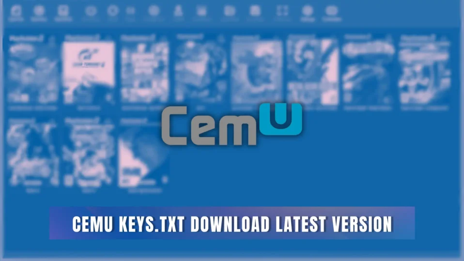 Cemu Keys.txt Download Latest version