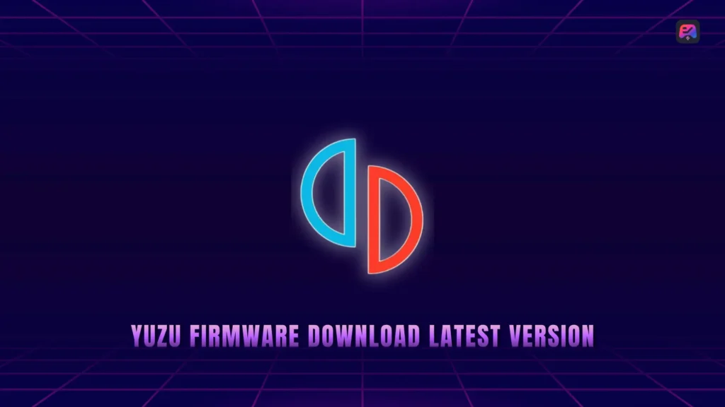 Yuzu Firmware Download Latest Version