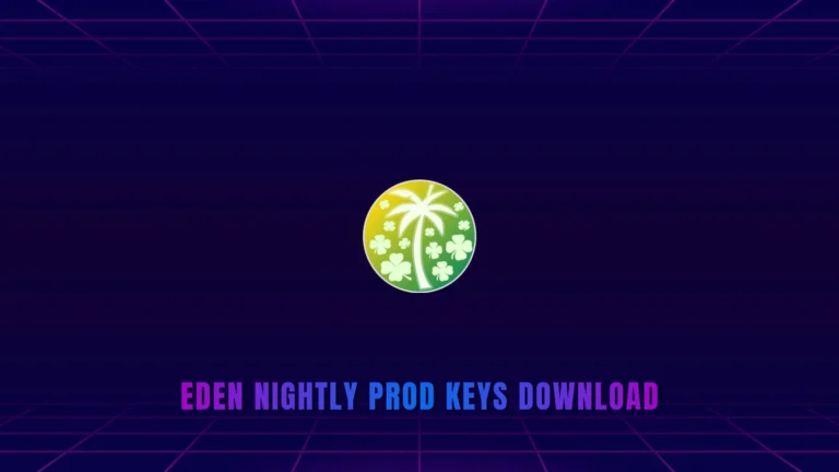 Eden Nightly Prod Keys Download