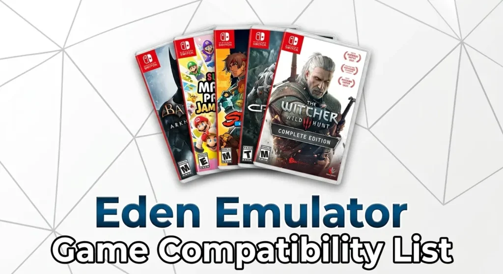 Eden emulator game compatibility list